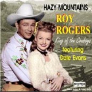 Roy Rogers - HAZY MOUNTAINS - Zortam Music