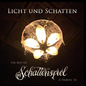 Licht und Schatten: The Best of Schattenspiel