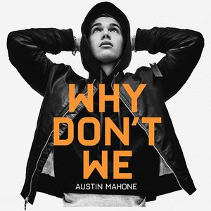 Why Don't We - Single