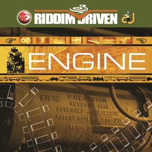 Riddim Driven - Engine
