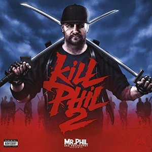 Kill Phil 2