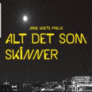 Alt det som skinner