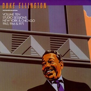 The Private Collection, Volume 10: Studio Sessions, New York & Chicago, 1965, 1966 & 1971