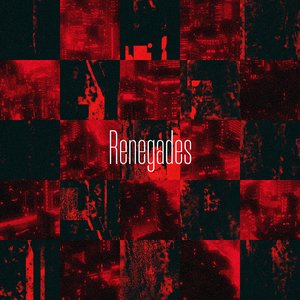 Renegades - Single