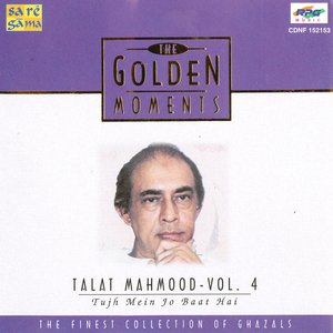 G.M. Talat Mahmood-Tujh Mein Jo Baat Hai - Vol-4