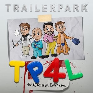 TP4L (Shitmunk Edition)