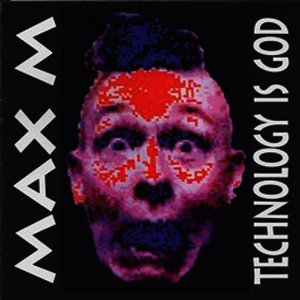 Technology Is God