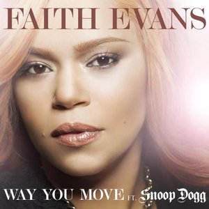 Way You Move (feat. Snoop Dogg) - Single