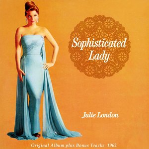 Sophisticated Lady (Original Album Plus Bonus Tracks 1962)