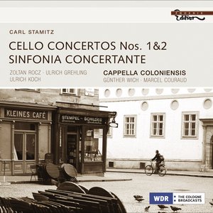 Stamitz, C.: Cello Concertos Nos. 1 and 2 / Sinfonia Concertante in D Major