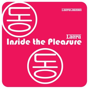 Inside the Pleasure