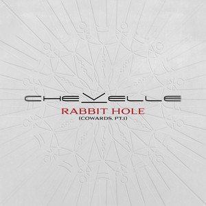 Rabbit Hole (Cowards, Pt. 1) - Single