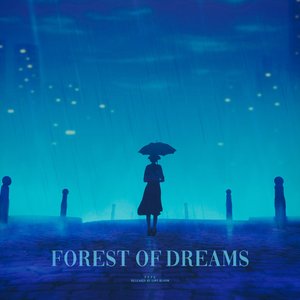 Forest of Dreams - EP