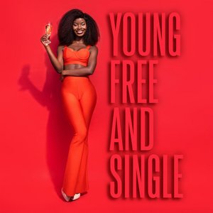 Young, Free and Single