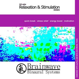 Relaxation and Stimulation Doses - Single