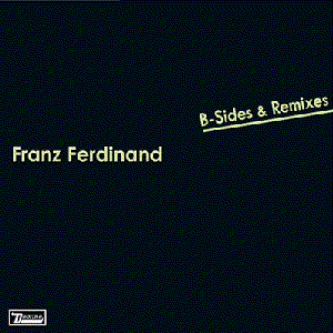 B-Sides & Remixes