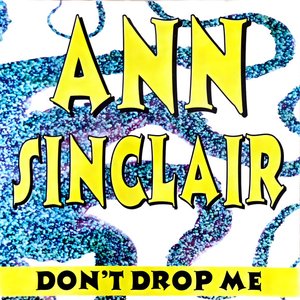 Don't Drop Me