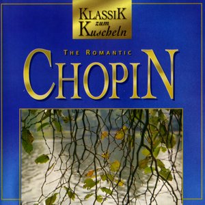 Klassik zum Kuscheln: The Romantic Chopin