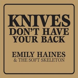 Immagine per 'Knives Don't Have  Your Back'