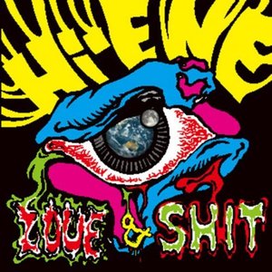 LOVE & SHIT