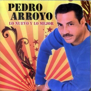 PEDRO ARROYO - Música, videos, estadísticas y fotos | Last.fm