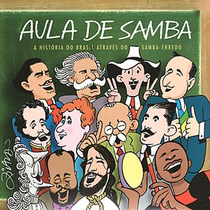 Aula De Samba: A História Do Brasil Através Do Samba-Enredo