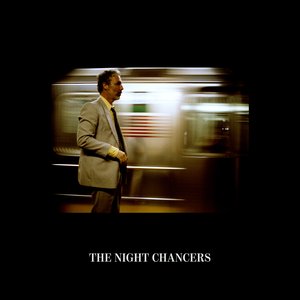 The Night Chancers [Explicit]