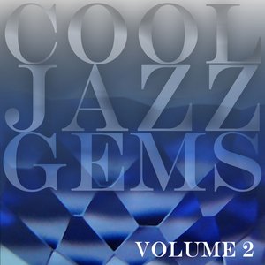 Cool Jazz Gems Vol 2