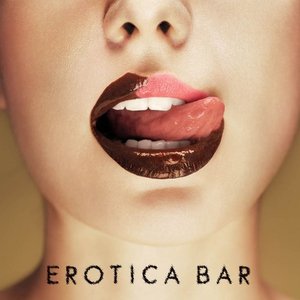 Erotica Bar Erotic Bar Music Chillout Lounge del Mar Collection