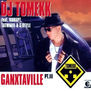 Ganxtaville pt. III
