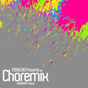 Choremix