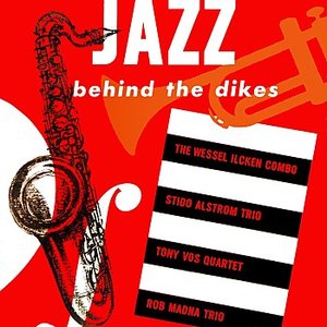 Jazz Behind The Dikes