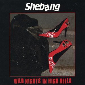 Wild Nights in High Heels