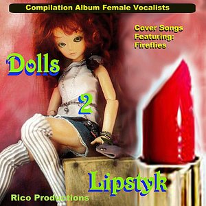 Dolls To Lipstick