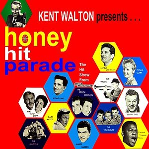 Kent Walton Presents Honey Hit Parade