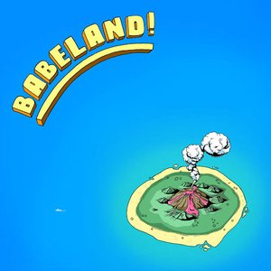 BABELAND!