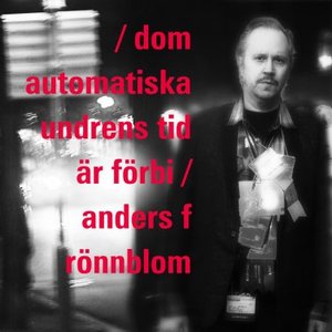 Dom automatiska undrens tid är förbi