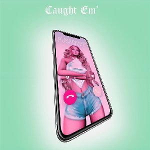 Caught Em' - Single