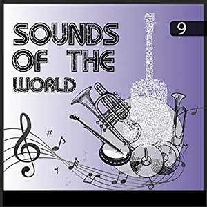 Sounds Of The World, Vol. 9