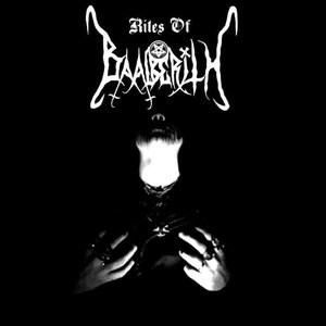 Rites Of Baalberith [Explicit]