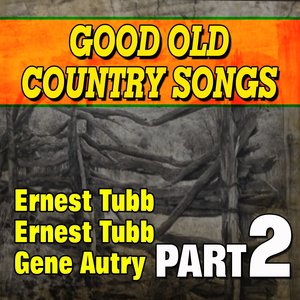 Good Old Country Songs, Pt. 2 - He's an Army Man