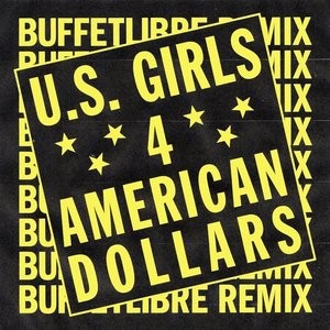 4 American Dollars (Buffetlibre Remix)