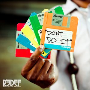 Bild für 'Don't Do It'