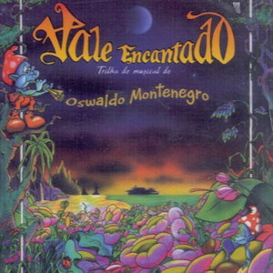 Oswaldo Montenegro - Vale Encantado - Zortam Music