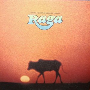 Raga: A Film Journey Into the Soul of India (Original Soundtrack from the Film)