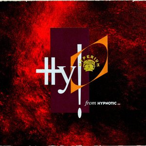 Hy! From Hypnotic To Hypersonic
