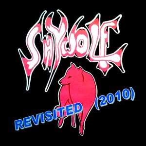 ShyWolf Revisited (2010)