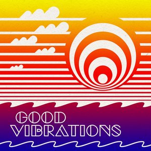 Good Vibrations