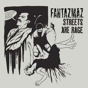 Streets are Rage