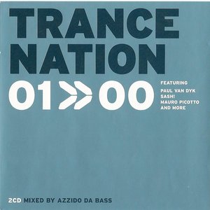Trance Nation 01 >> 00